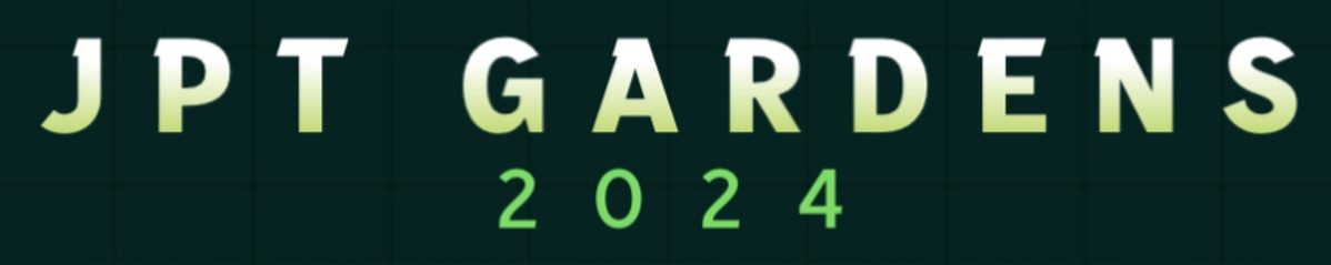 JPT Gardens - Founded 2024